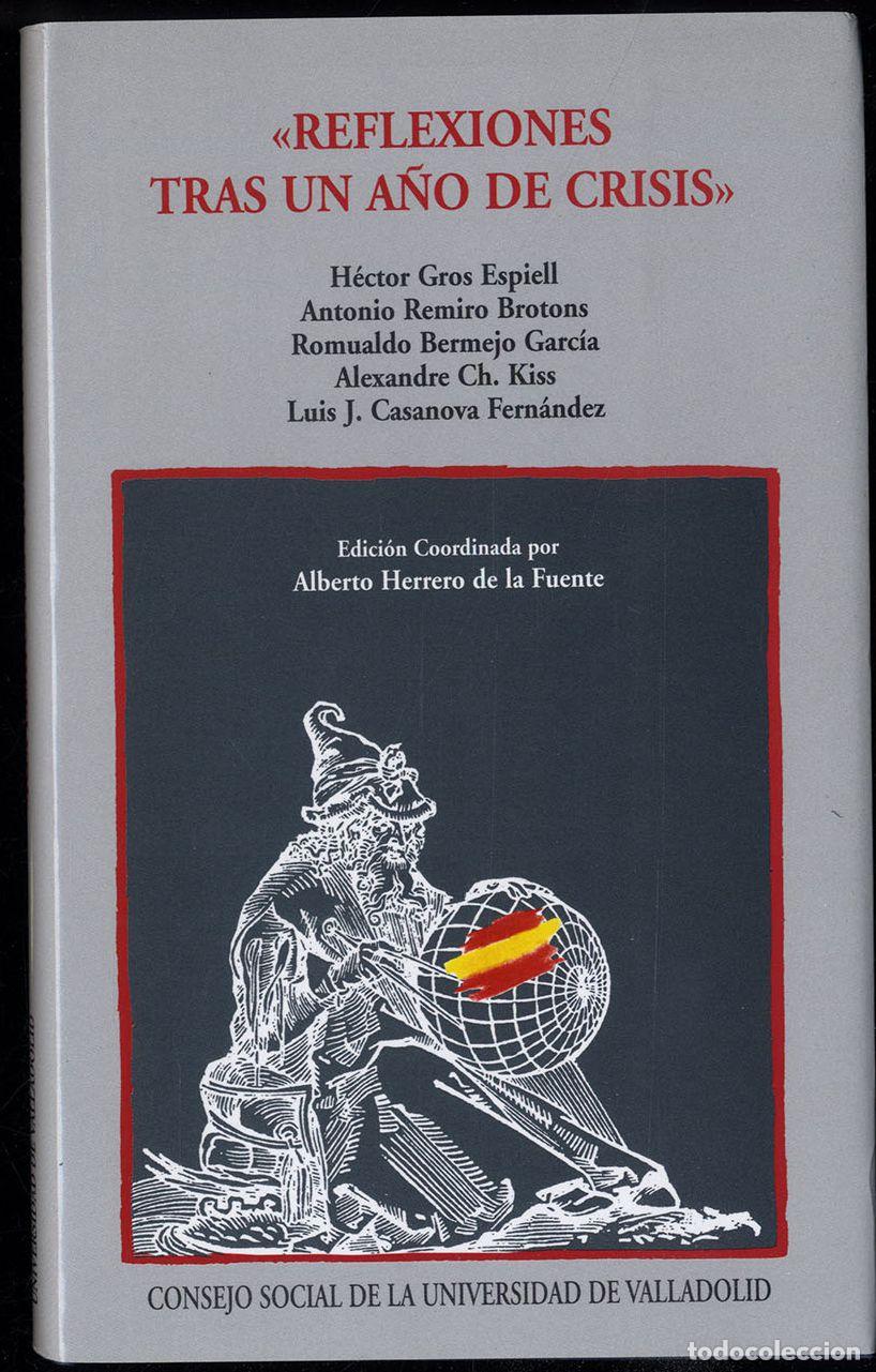 Libros: REFLEXIONES TRAS UN A&Ntilde;O DE CRISIS - HECTOR GROS ESPIELL - Foto 1