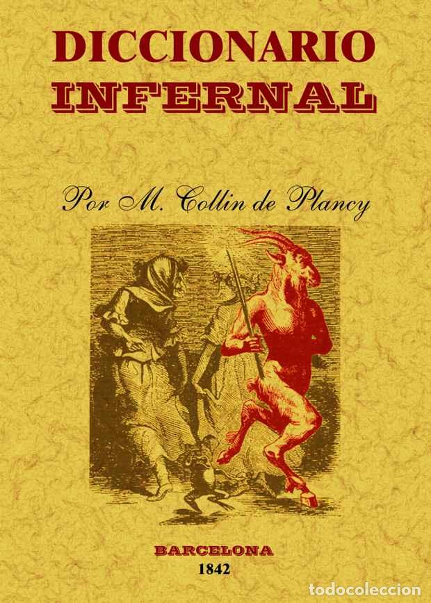 Libros: Diccionario infernal - Albin Simon Collin de Plancy, Jacques - Foto 1