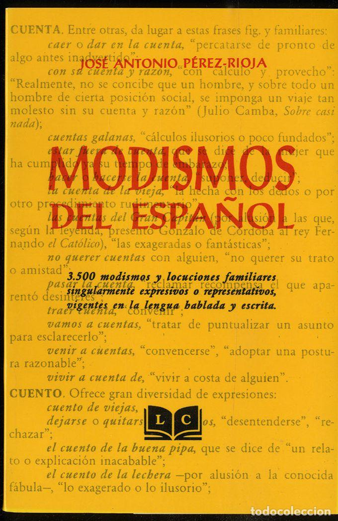 Libros: MODISMOS DEL ,ESPA&Ntilde;OL - JOSE ANTONIOPEREZ-*RIOJA - Foto 1
