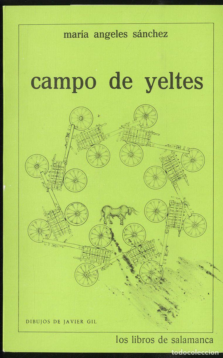 Libros: CAMPO DE YELTES - MARIA ANGELES SANCHEZ - Foto 1