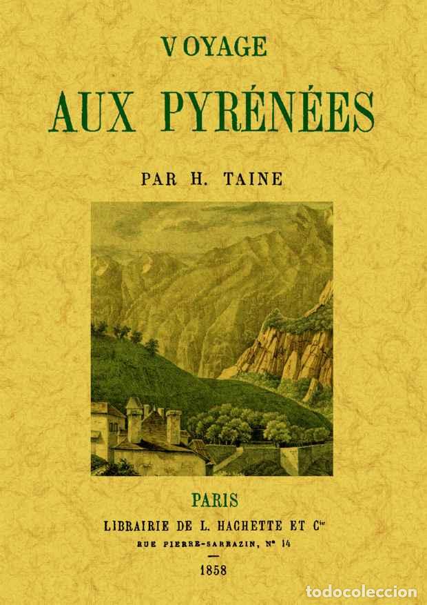 Libros: Voyage aux pyr&eacute;n&eacute;es - Taine, Hippolyte - Foto 1