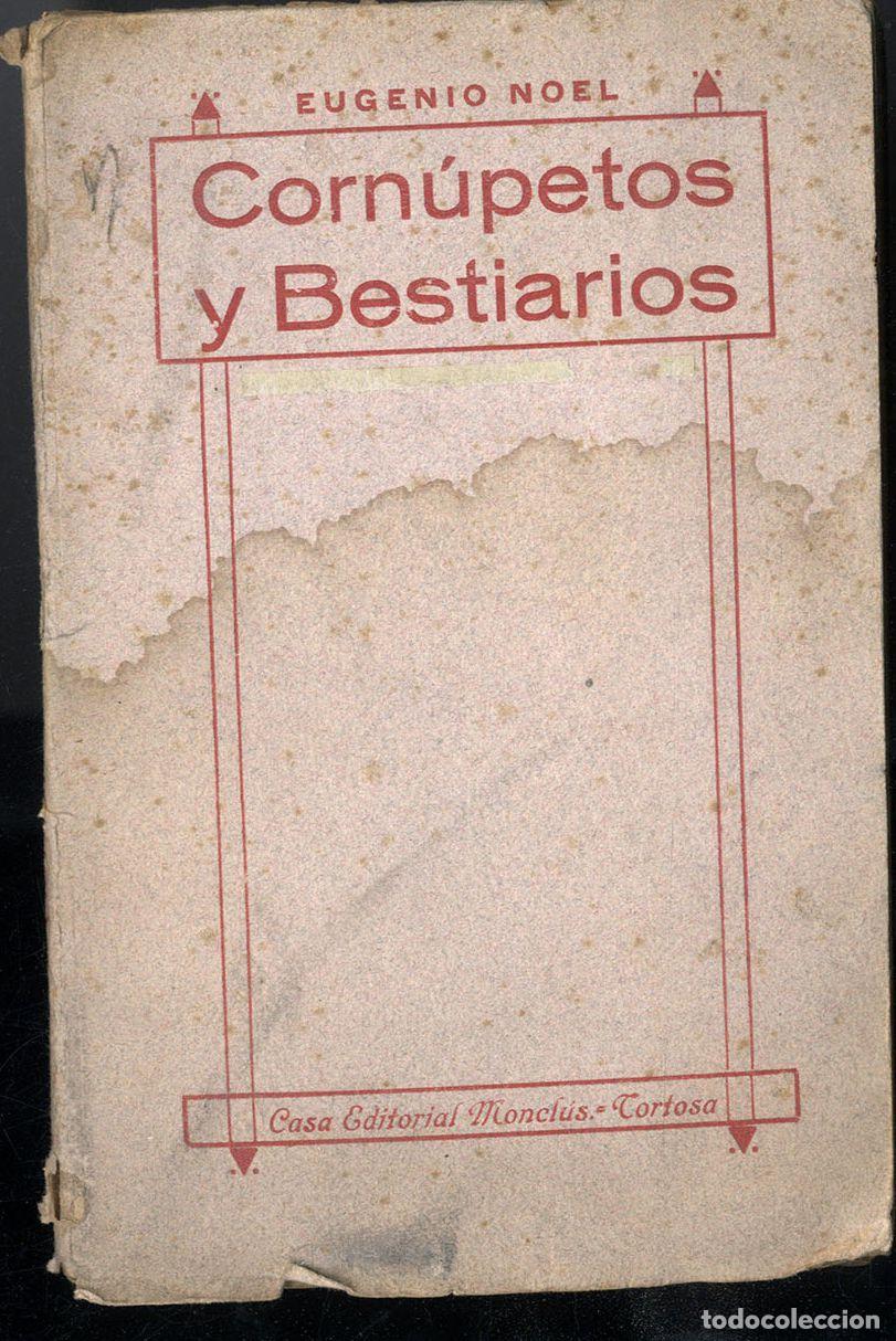 Libros: CORN&Uacute;PETOS Y BESTIARIOS - EUGENIO NOEL - Foto 1