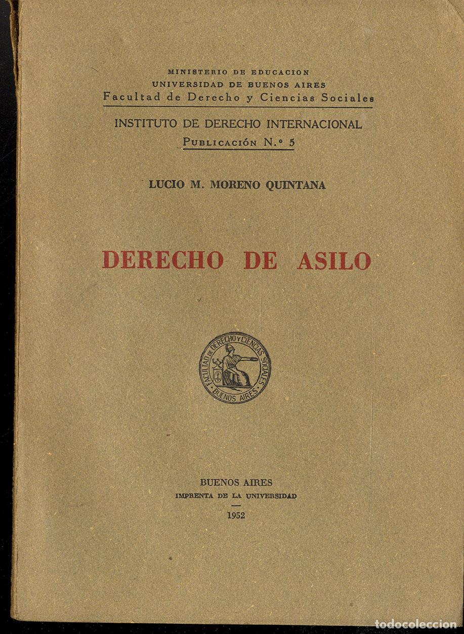 Libros: DERECHO DE ASILO - LUCIO M. MORENO QUINTANA - Foto 1