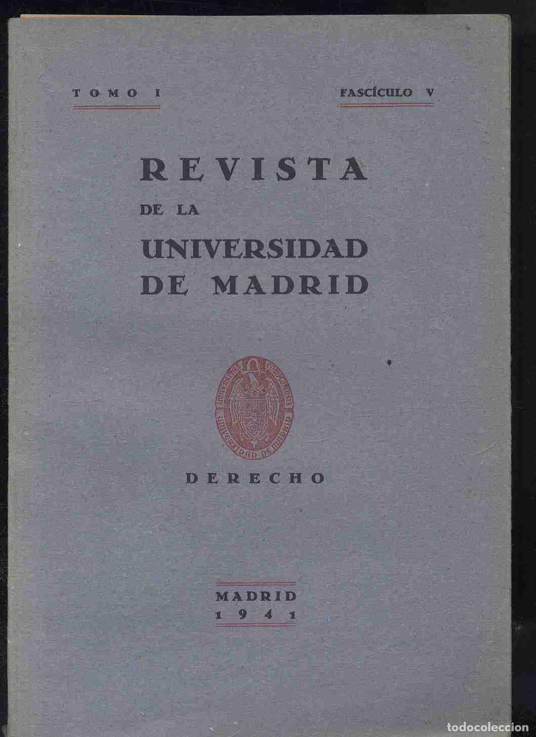 Libros: REVISTA DE LA UNIVERSIDAD DE MADRID. TOMO I, FASC&Iacute;CULO V - UNIVERSIDAD DE MADRID