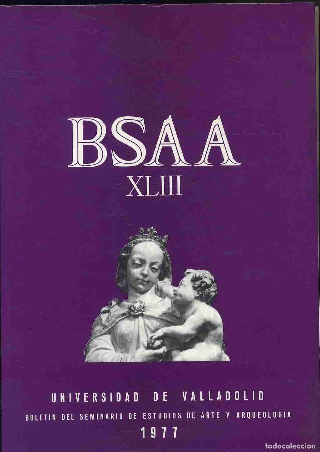 Libros: BSSA XLIII - UNIVERSIDAD DE VALLADOLID - Foto 1