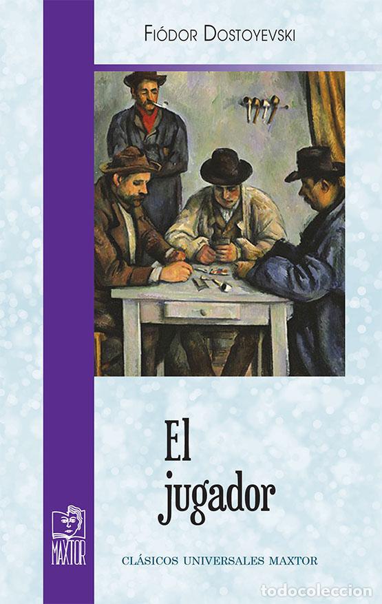 Libros: El jugador - Dostoyevski, F&iacute;odor
