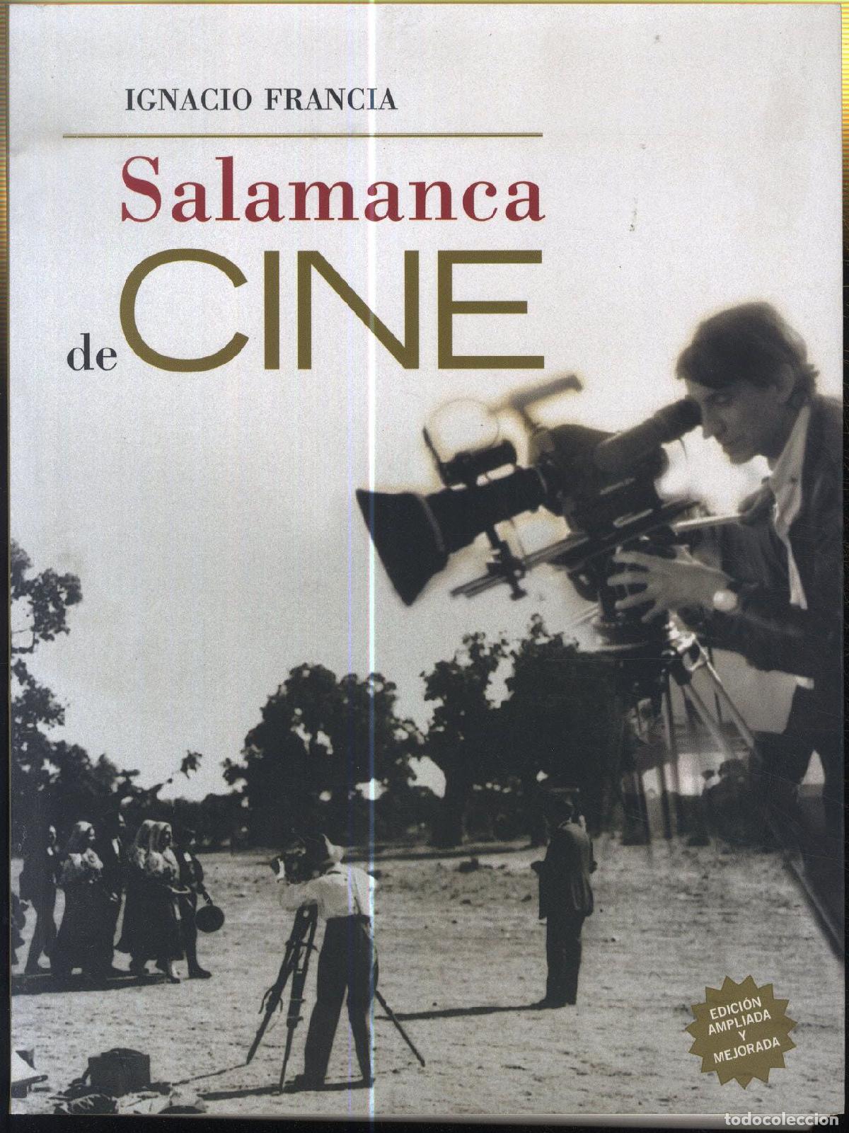 Libros: SALAMANCA DE CINE - IGNACIO FRANCIA - Foto 1