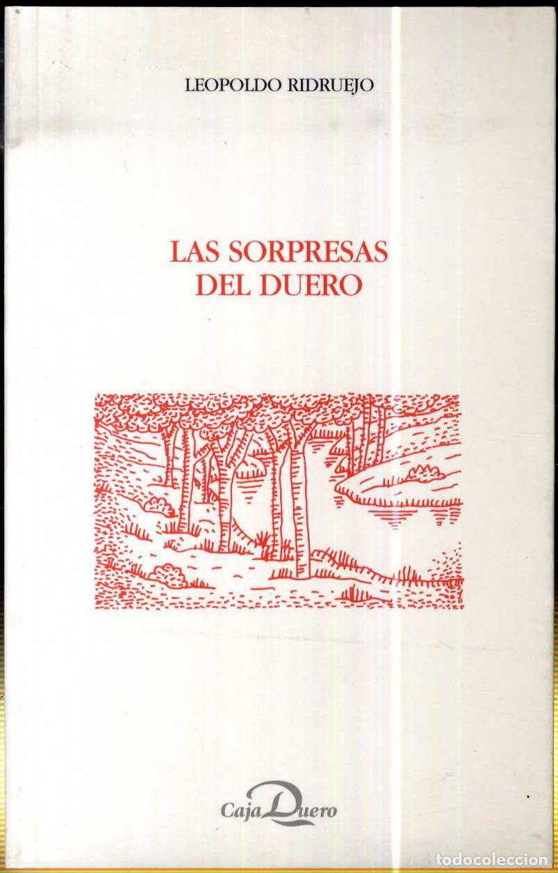 Libros: LAS SORPRESAS DEL DUERO - LEOPOLDO RIDRUEJO - Foto 1