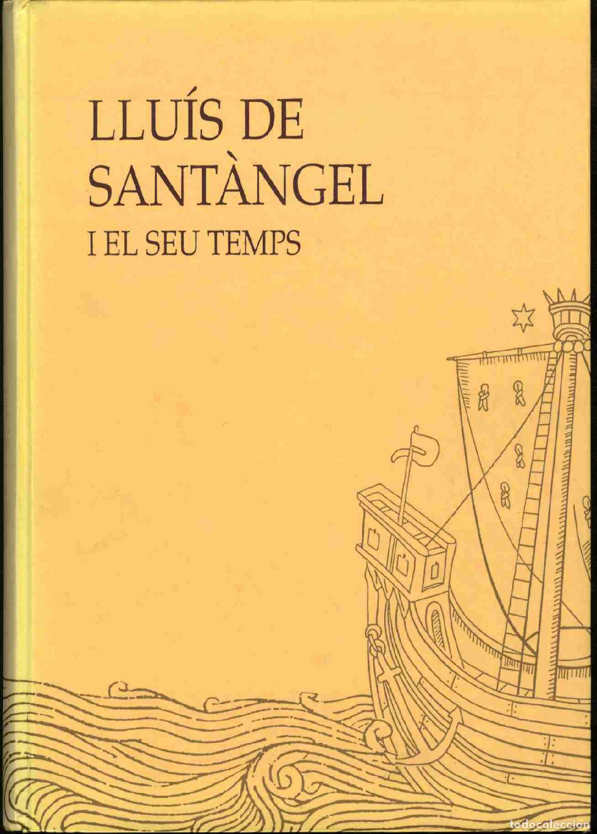 Libros: LLU&Iacute;S DE SANT&Aacute;NGEL I EL SEU TEMPS - CONGRESO - Foto 1