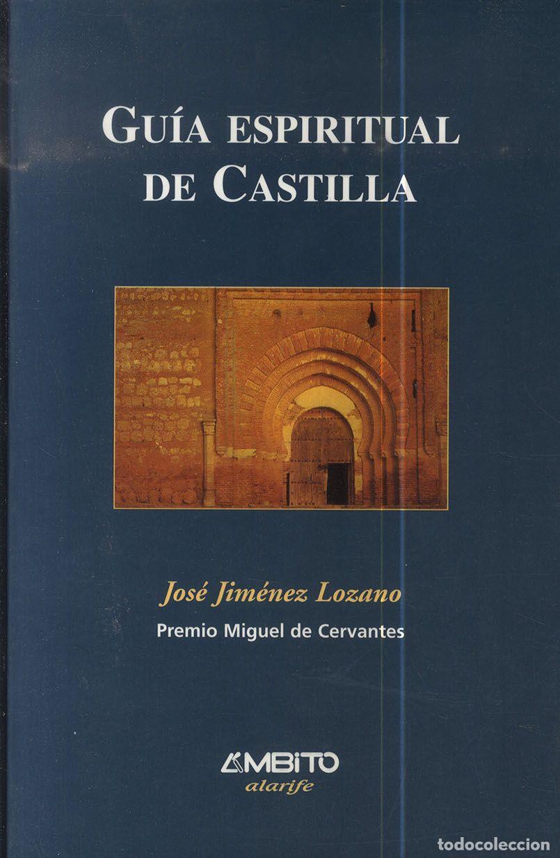 Libros: GUIA ESPIRITUAL DE CASTILLA - JOS&Eacute; JIM&Eacute;NEZ LOZANO - Foto 1