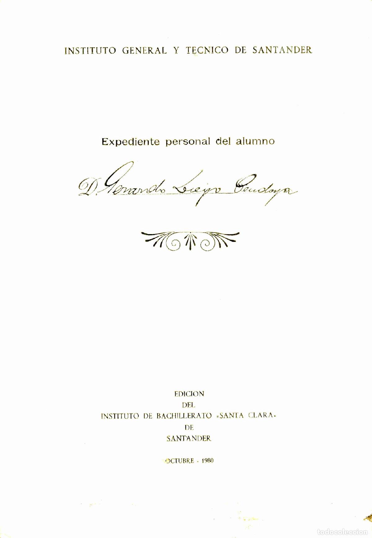 Libros: EXPEDIENTE PERSONAL DEL ALUMNO D. GERARDO DIEGO CENDAYA - Foto 1