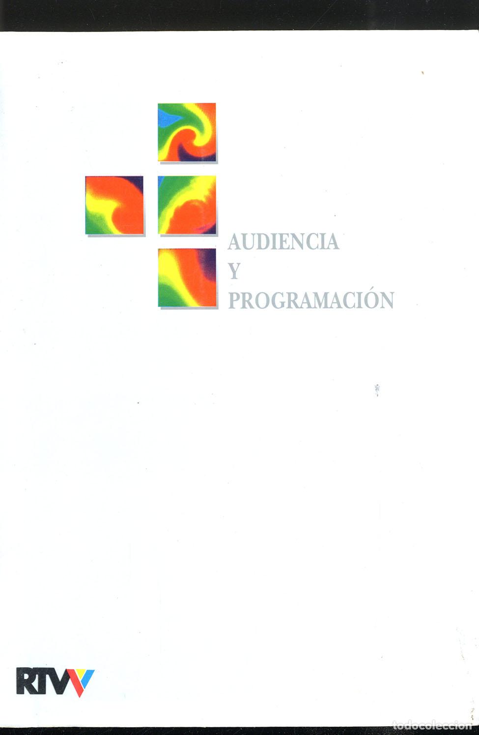 Libros: AUDIENCIA Y PROGRAMACI&Oacute;N - MANUEL PRIETO BARRERO Y OTROS - Foto 1