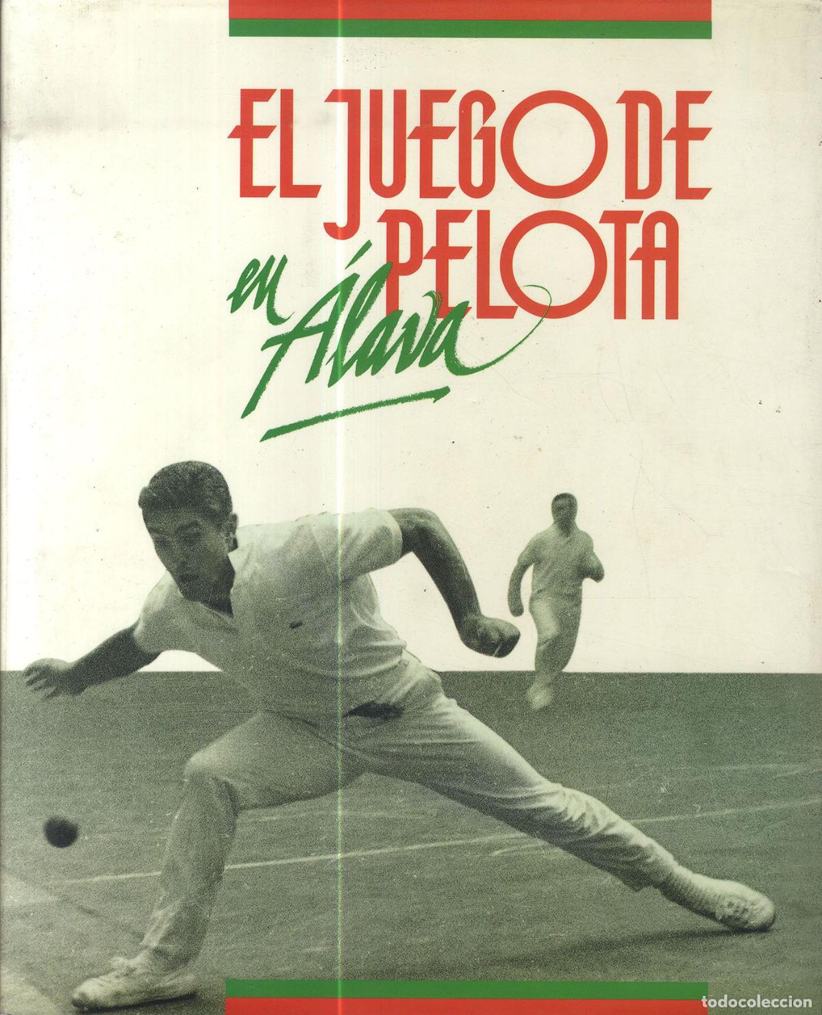 Libros: EL JUEGO DE PELOTA EN &Aacute;LAVA - AA.VV - Foto 1