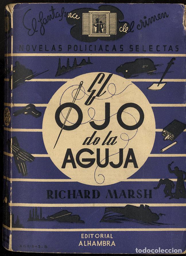 Libros: EL OJO DE LA AGUJA - RICHARD MARSH - Foto 1