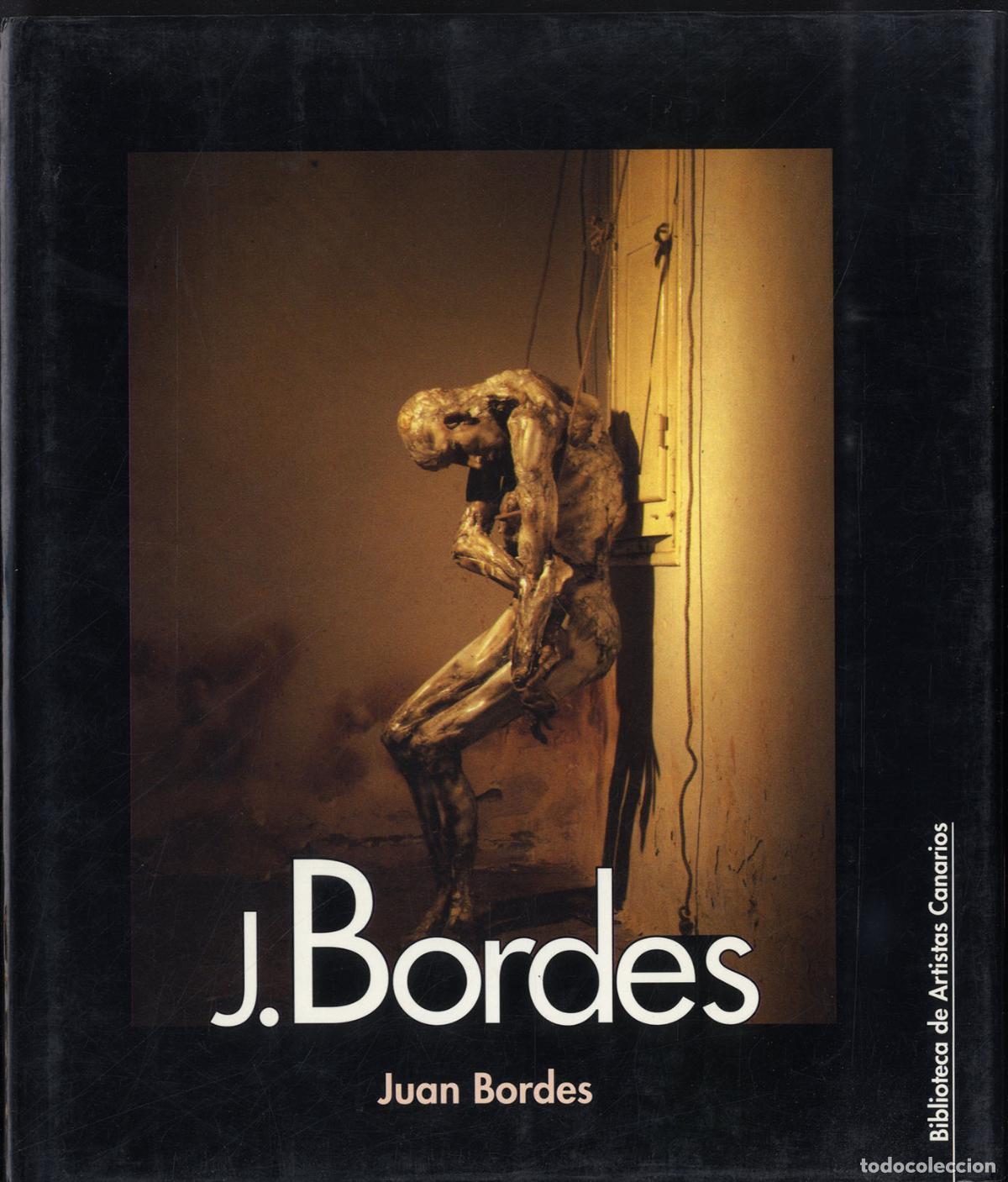 Libros: JUAN BORDES - L&Aacute;ZARO SANTANA - Foto 1