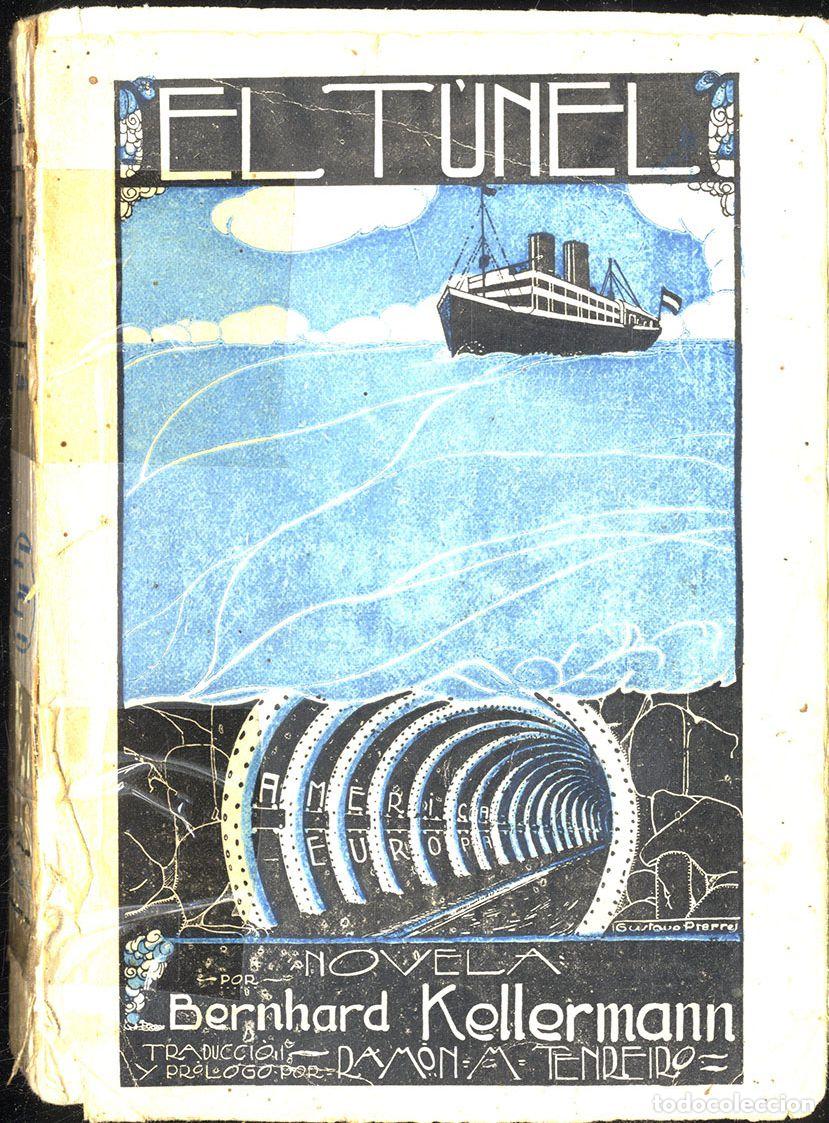 Libros: EL TUNEL - BERNHARD KELLERMANN - Foto 1