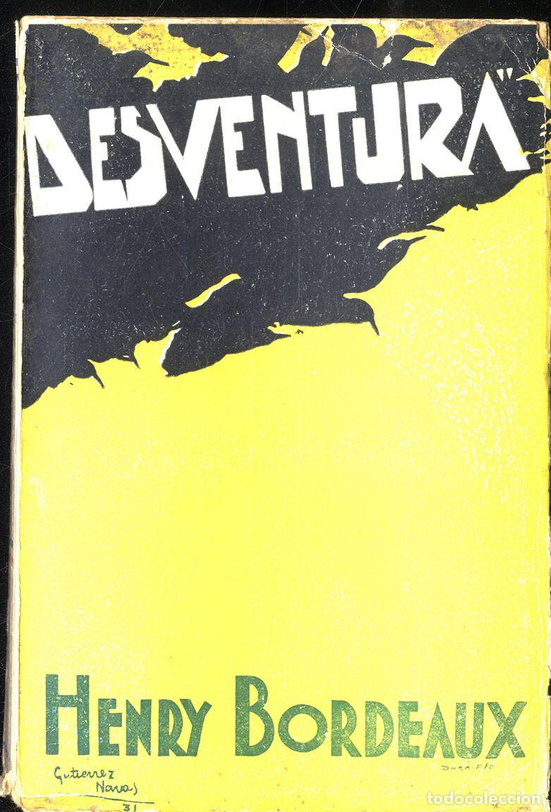Libros: DESVENTURA - HENRY BORDEAUX - Foto 1