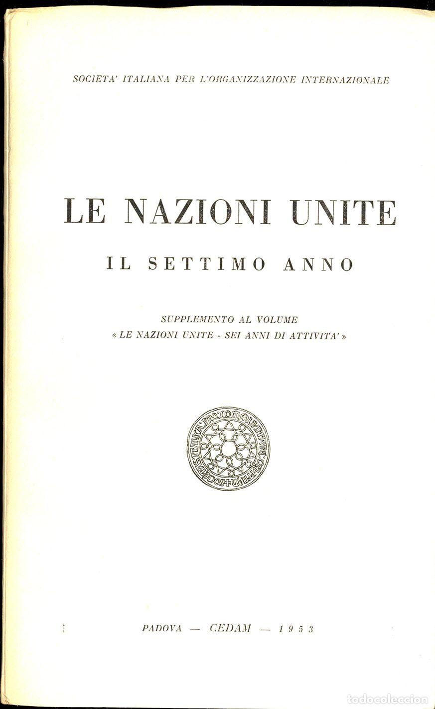 Libros: LE NAZIONI UNITE IL SETTIMO ANNO - VV.A. - Foto 1