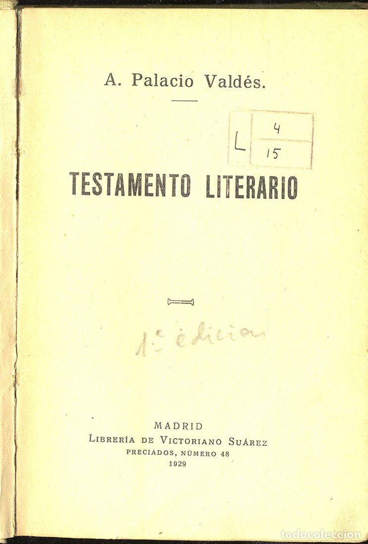 Libros: TESTAMENTO LITERARIO - A. PALACIO VALDES - Foto 1