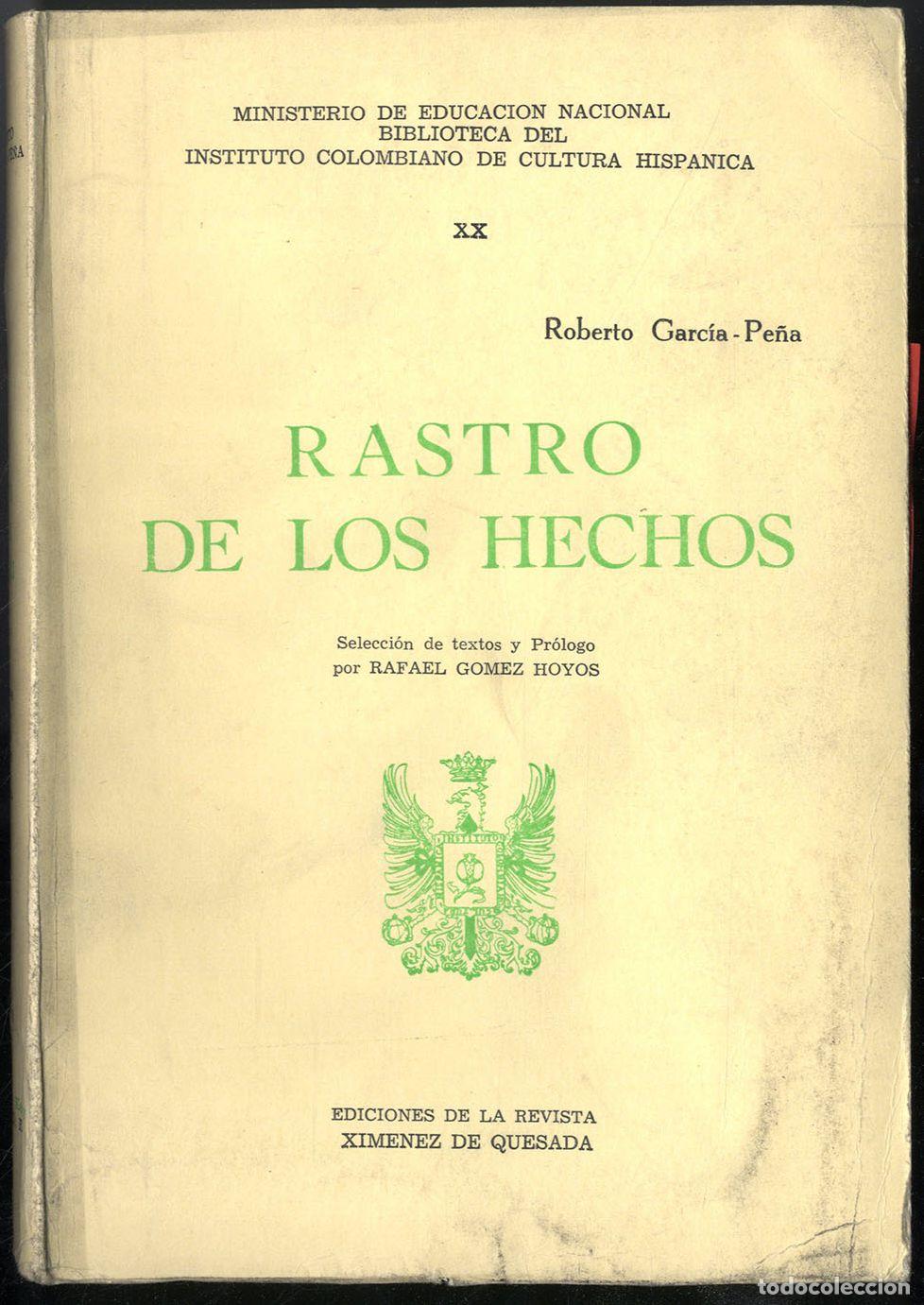 Libros: RASTRO DE LOS HECHOS - ROBERTO GARC&Iacute;A PE&Ntilde;A - Foto 1
