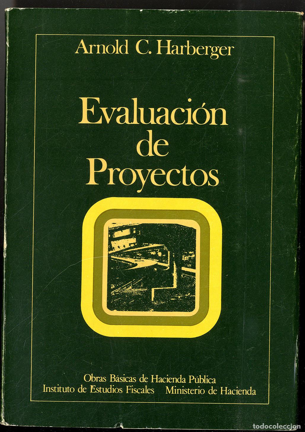 Libros: EVALUACI&Oacute;N DE PROYECTOS - ARNOLD C. HARBERGER - Foto 1