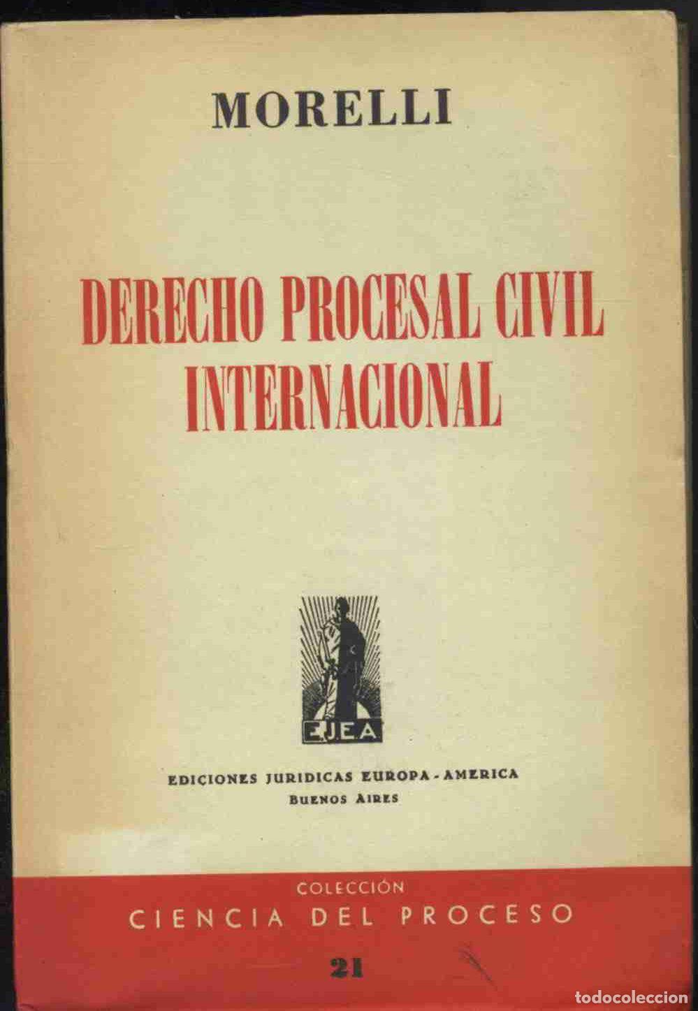 B&uuml;cher: DERECHO PROCESAL CIVIL INTERNACIONAL - MORELLI
