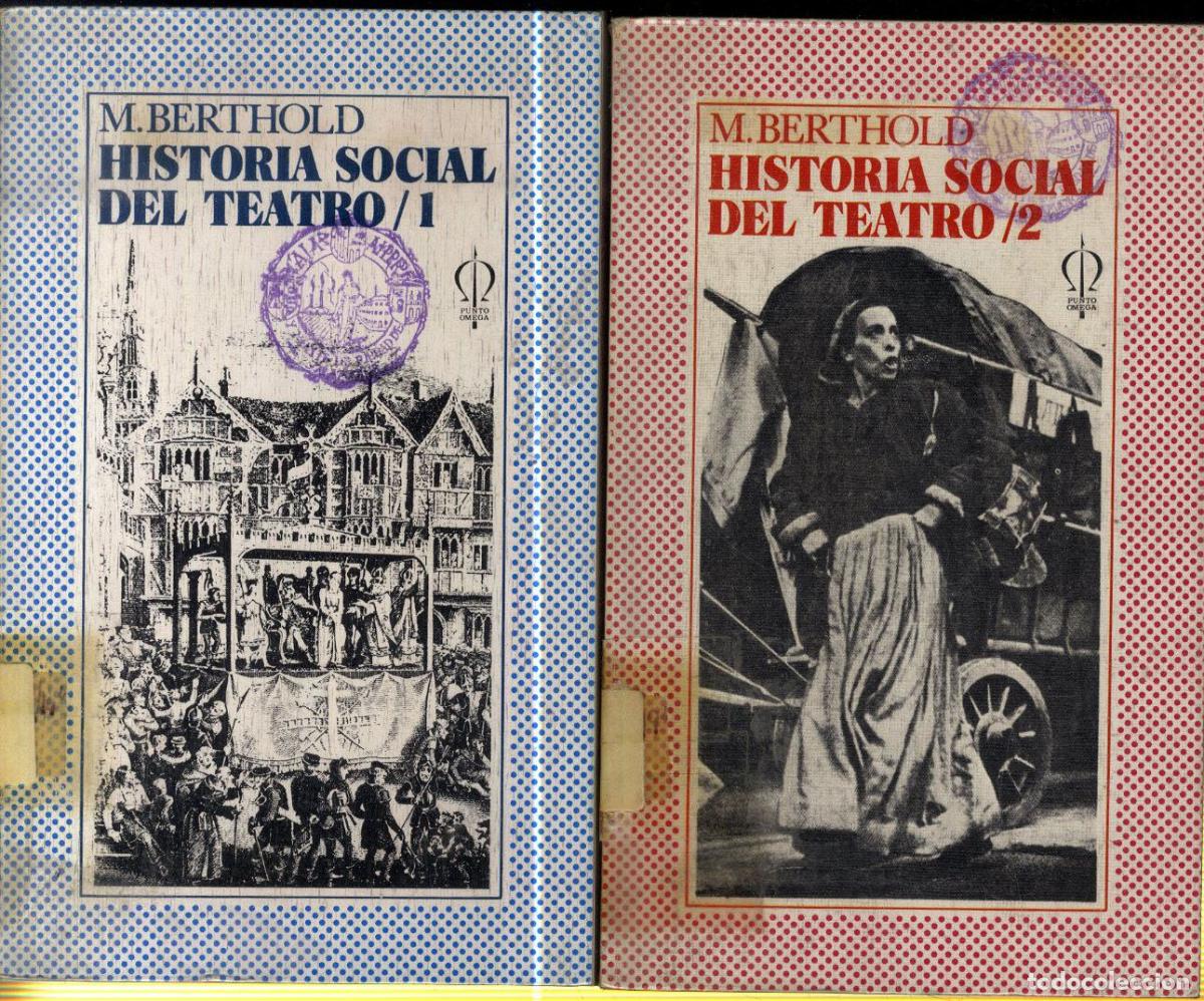Libros: 2 TOMOS- HISTORIA SOCIAL DEL TEATRO - M. BERTHOLD - Foto 1