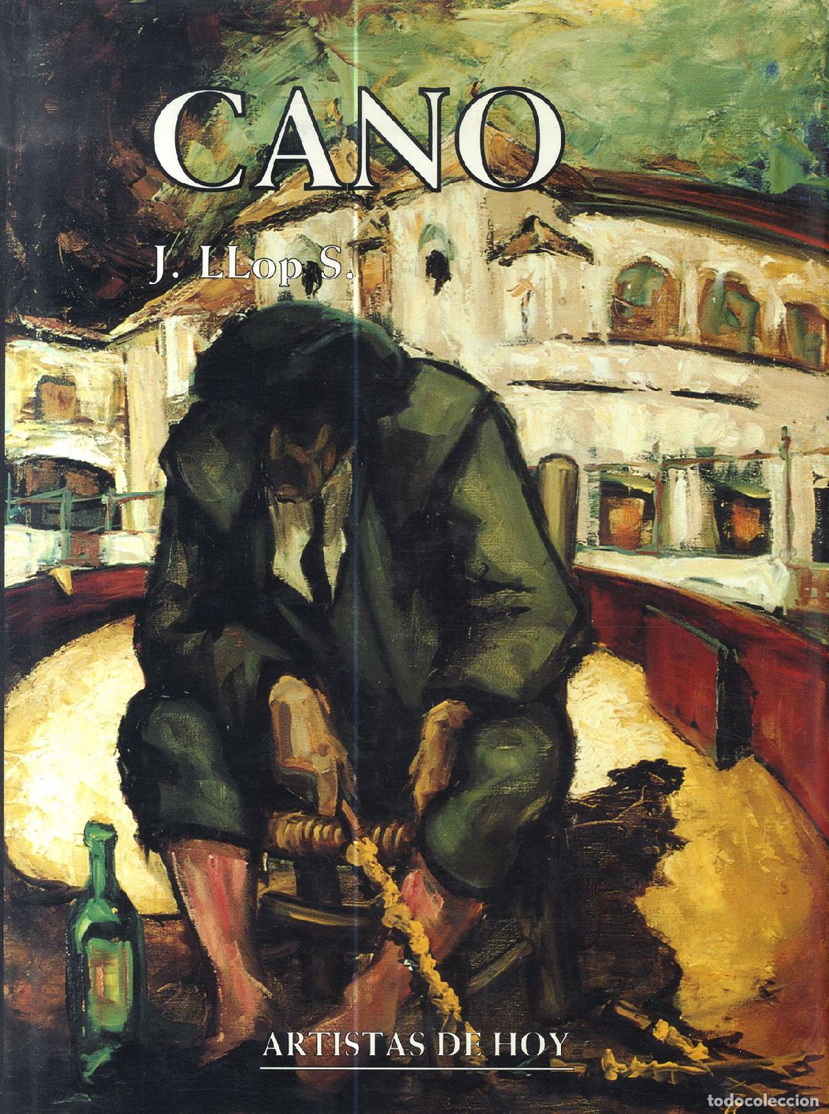 Libros: CANO. ARTISTAS DE HOY - J. LLOPS S. - Foto 1