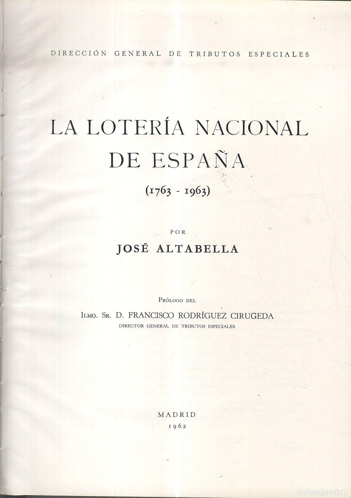 books: LA LOTERIA NACIONAL DE ESPA&Ntilde;A (1763-1963) - JOS&Eacute; ALTABELLA
