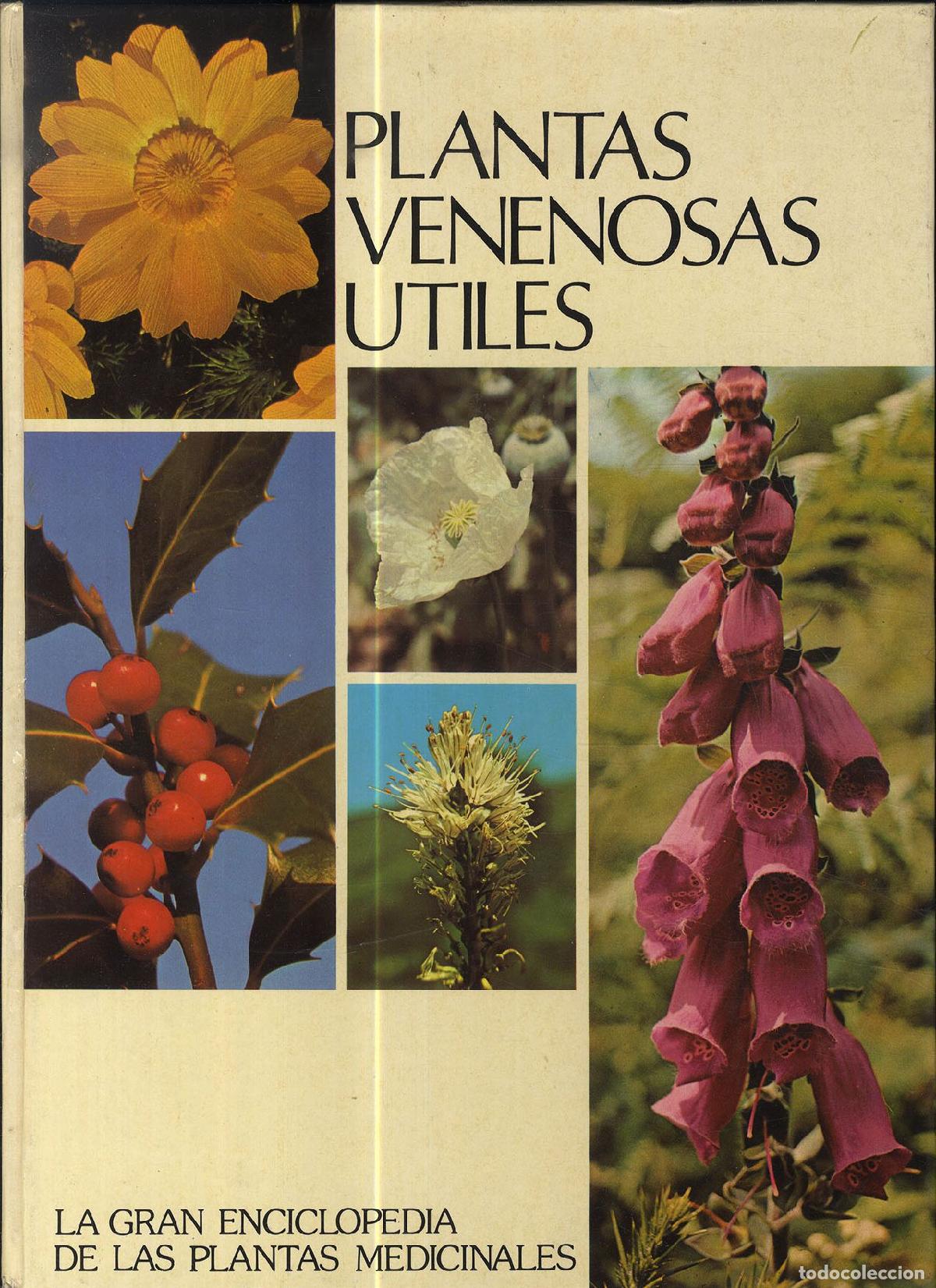 Libri di seconda mano: VOL. I. PLANTAS VENENOSAS UTILES. - LA GRAN ENCICLOPEDIA DE LAS PLANTAS MEDICINALES - AA.VV.