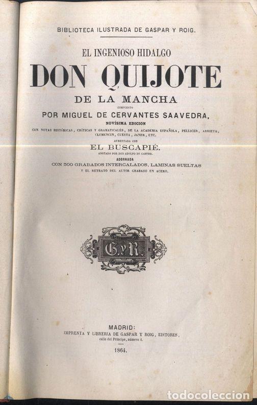 Libros: EL INGENIOSO HIDALGO DON QUIJOTE DE LA MANCHA. Novesima edici&oacute;n con notas hist&oacute;ricas, cr&iacute;ticas y gra