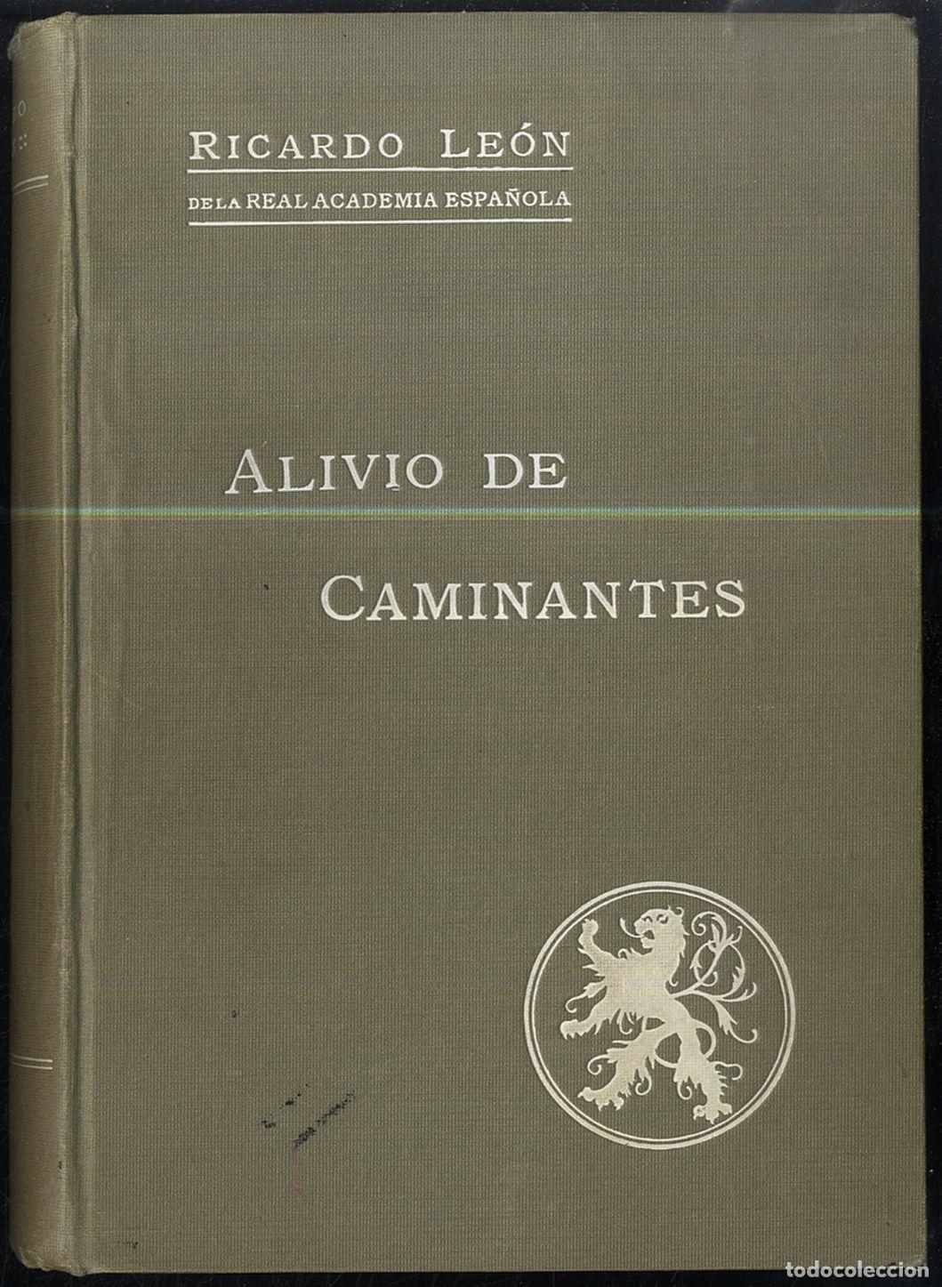 Libros: ALIVIO DE CAMINANTES. TOMO I - RICARDO LE&Oacute;N - Foto 1