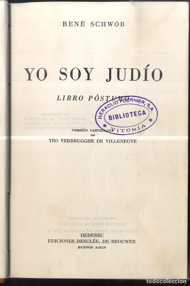 Libros: TO SOY JUD&Igrave;O. Libro p&oacute;stumo - RENE SCHWOB - Foto 1