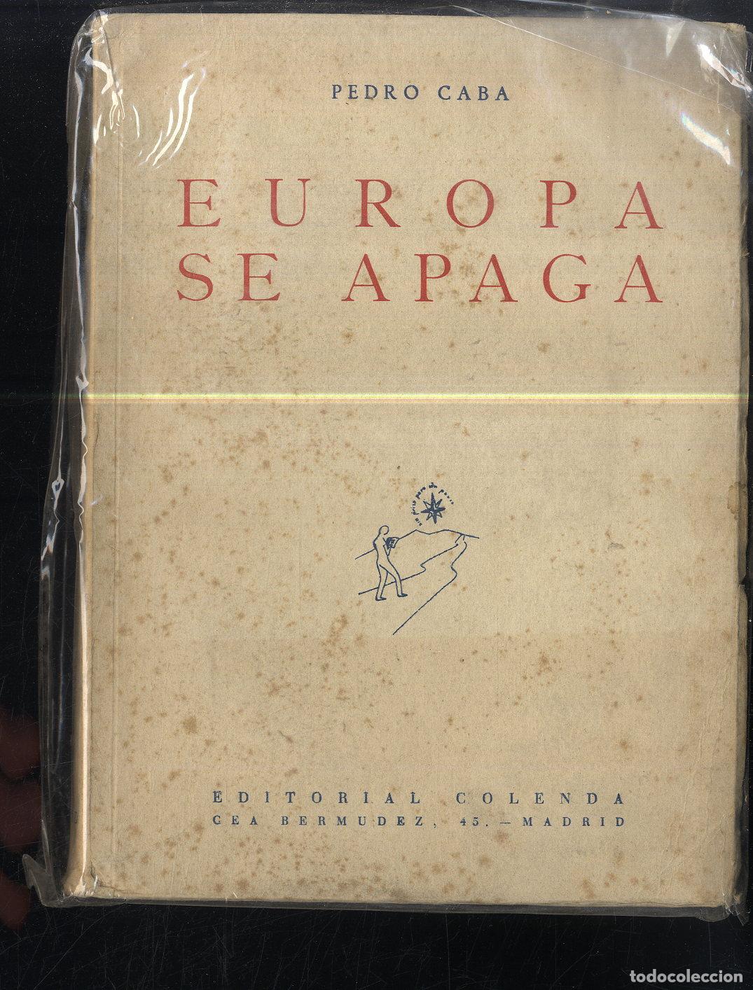 Libros: EUROPA SE APAGA - PEDRO CABA - Foto 1