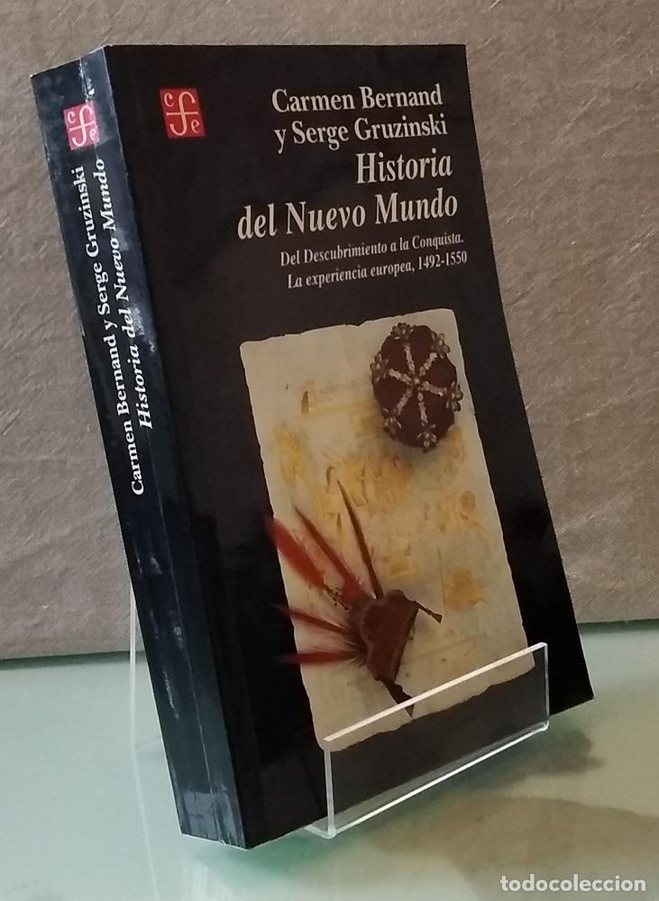 Livres: Historia del Nuevo Mundo. Del descubrimiento a la Conquista. La experiencia europea 1492-1550 - Carm