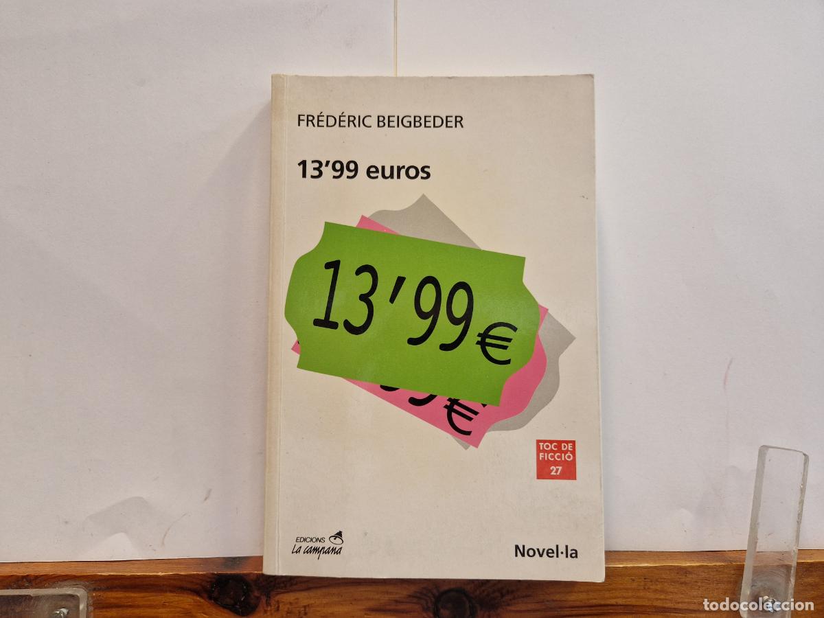 Libros: FREDERIC BEIGBEDER. 1399 EURO. - Foto 1