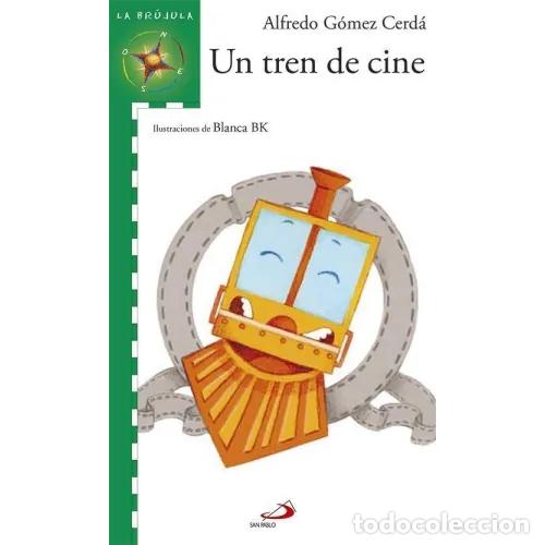 Libros: UN TREN DE CINE - G&Oacute;MEZ CERD&Aacute;, ALFREDO - Foto 1
