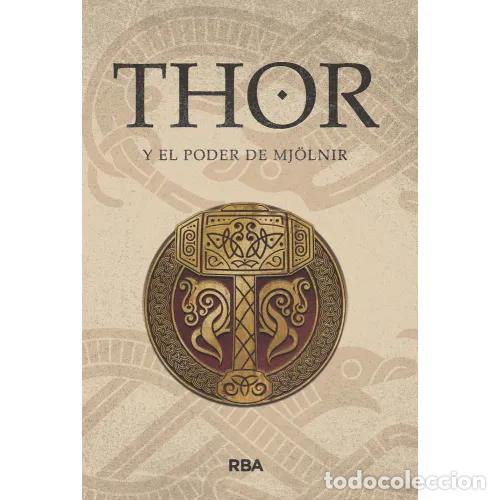 Libros: THOR Y EL PODER DE MJ&Ouml;LNIR - AAVV - Foto 1
