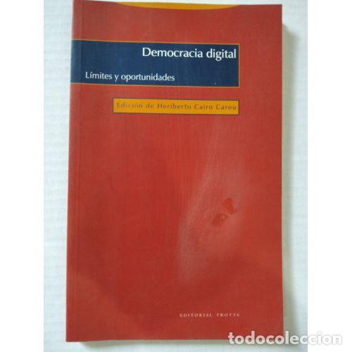 Libros: DEMOCRACIA DIGITAL - CAIRO CAROU, HERIBERTO - Foto 1