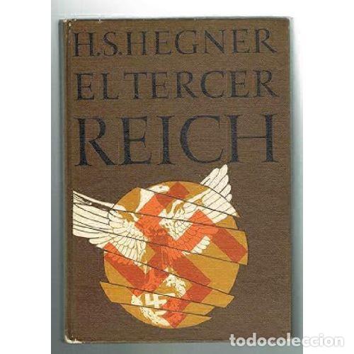 Libros: EL TERCER REICH - HEGNER, H.S - Foto 1
