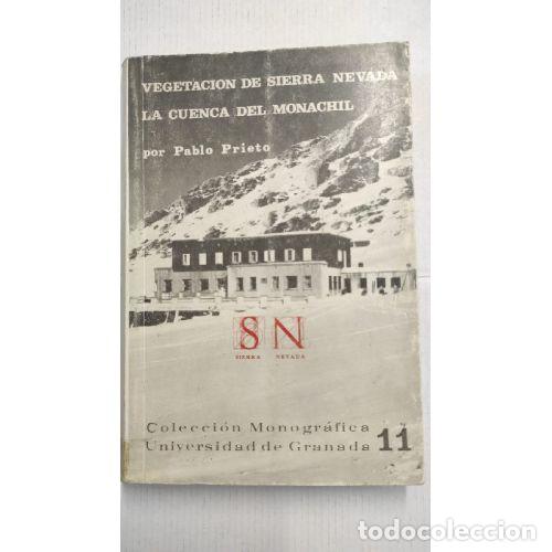 Libros: VEGETACI&Oacute;N DE SIERRA NEVADA. LA CUENCA DEL MONACHIL - PRIETO, PABLO - Foto 1