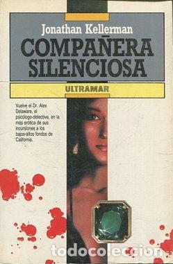 Libros: COMPA&Ntilde;ERA SILENCIOSA - Kellerman,Jonathan - Foto 1