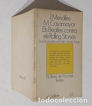 Libros: ELS BEATLES CONTRA ELS ROLLING STONES - Mesalles,J./Casamayor,M.