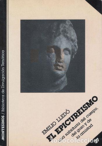 Libros: EL EPICUREISMO - Lled&oacute;,Emilio - Foto 1
