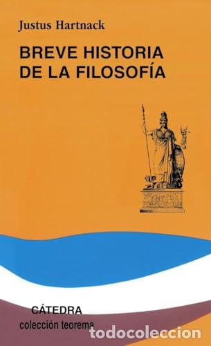 Libros: BREVE HISTORIA DE LA FILOSOF&Iacute;A - Hartnack,Justus - Foto 1
