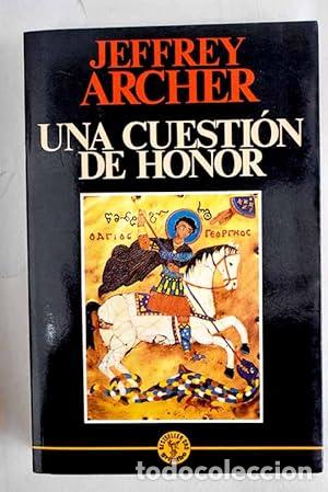 Libros: UNA CUESTI&Oacute;N DE HONOR - Archer,Jeffrey - Foto 1