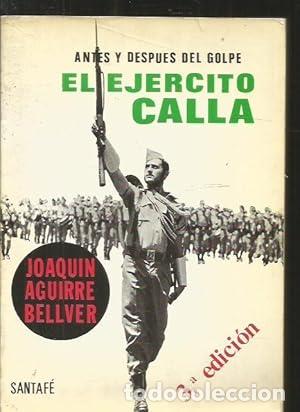 Libros: EL EJ&Eacute;RCITO CALLA - Aguirre Bellver,Joaqu&iacute;n - Foto 1