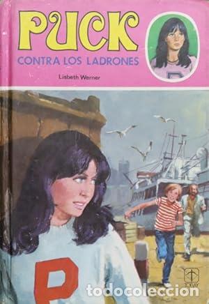 Libros: PUCK CONTRA LOS LADRONES 1985 - Werner,Lisbeth - Foto 1
