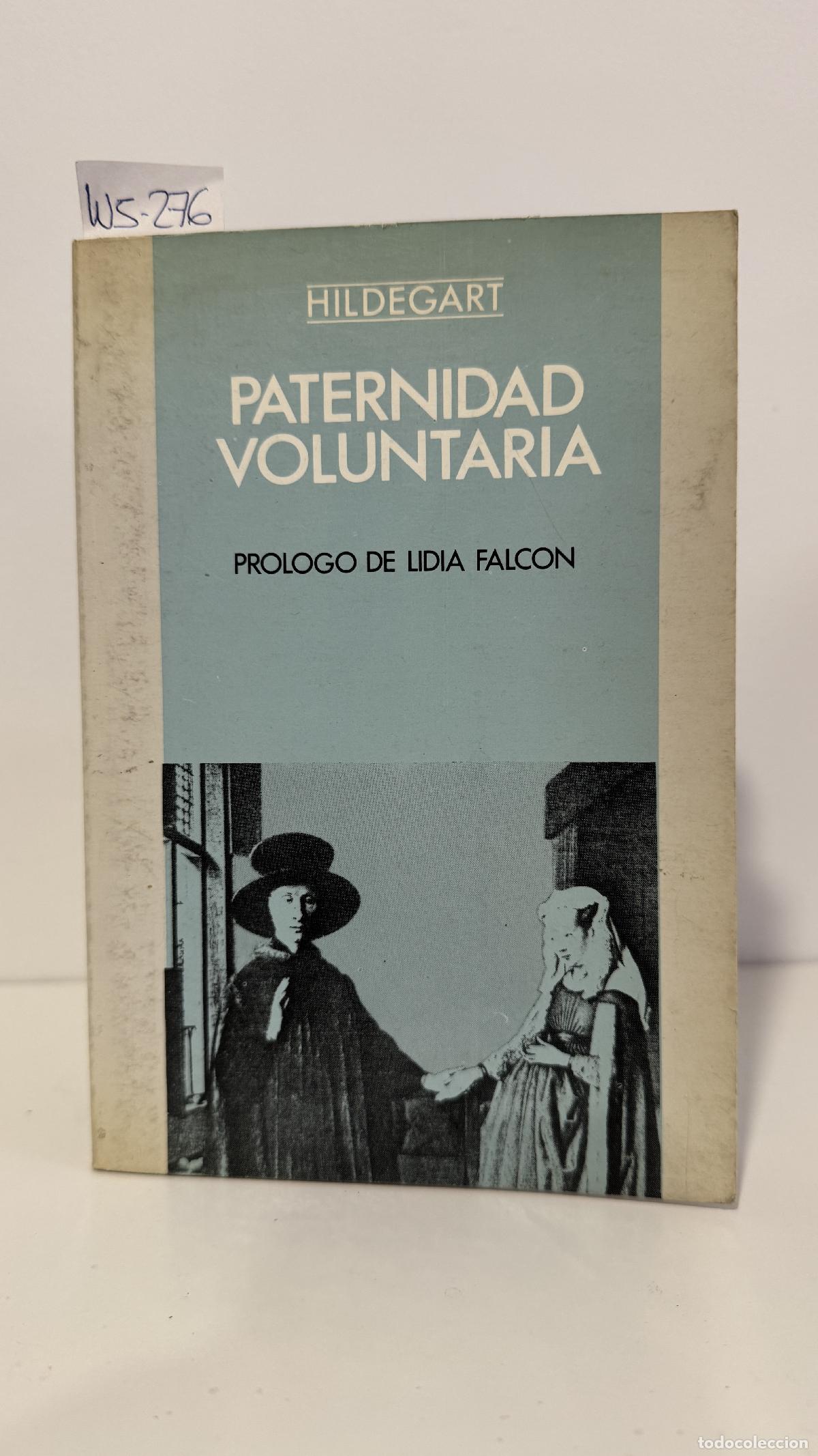 Libros: HILDEGART. - Paternidad voluntaria. - Foto 1