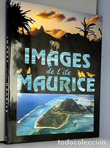 Libros: Images de l&icirc;le Maurice. Texto en ingl&eacute;s y franc&eacute;s. - Foto 1